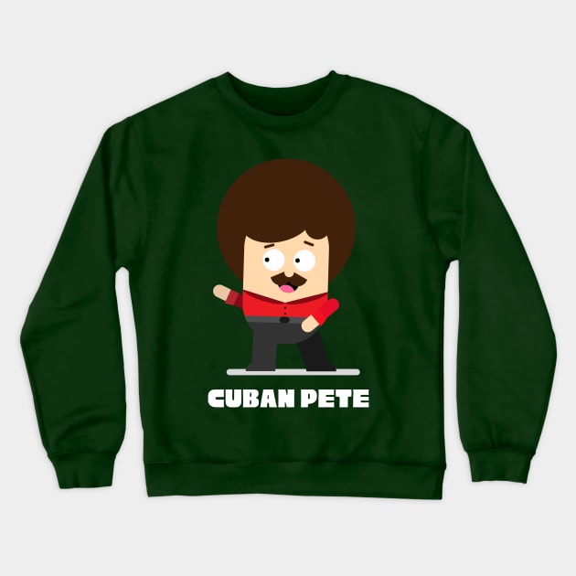 Cuban Pete Crewneck Sweatshirt by greygoodz